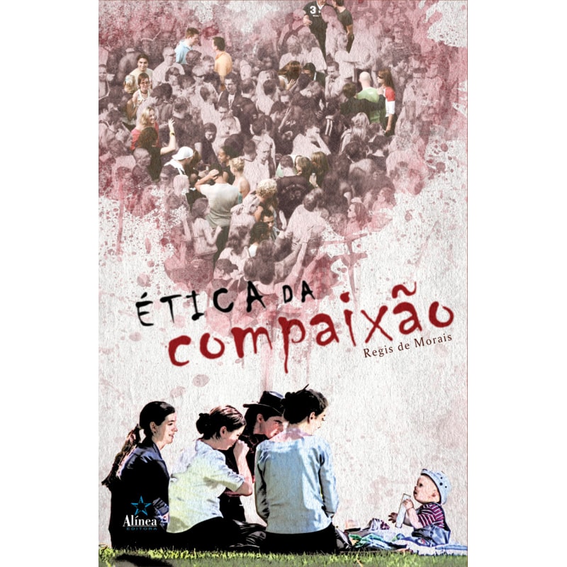 ETICA DA COMPAIXAO - 1ª