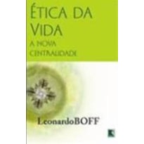 ÉTICA DA VIDA