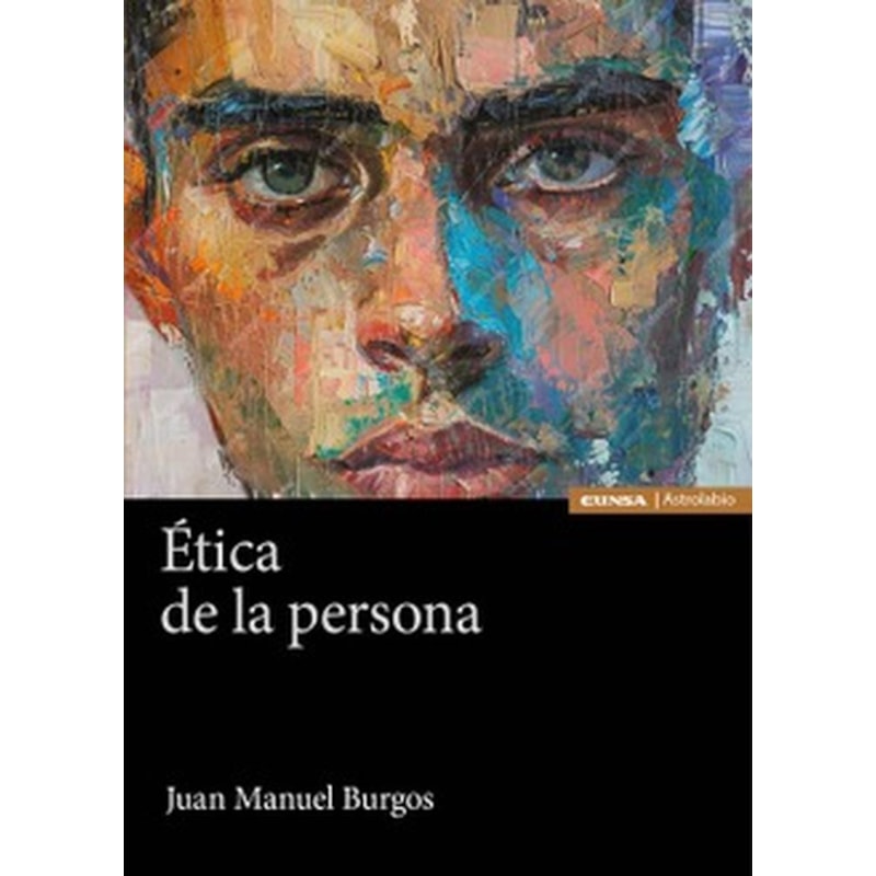 ÉTICA DE LA PERSONA
