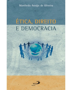 Ética, direito e democracia