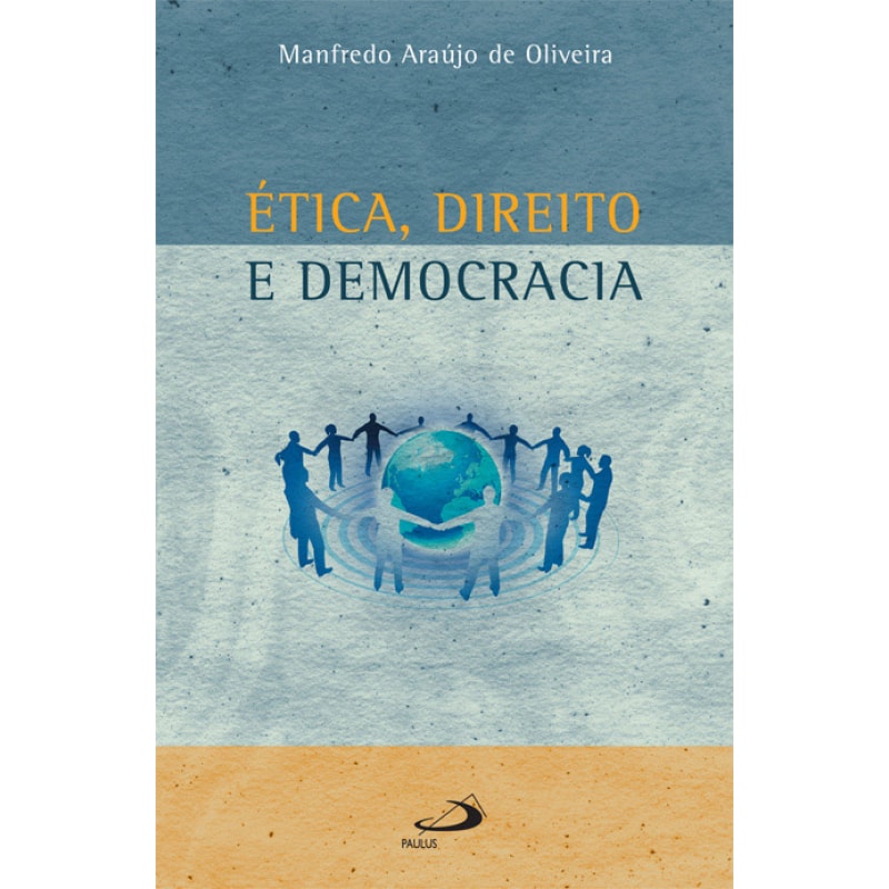 Ética, direito e democracia