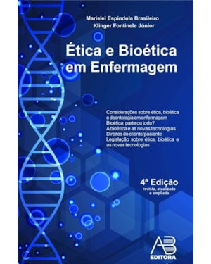 ÉTICA E BIOÉTICA EM ENFERMAGEM