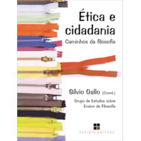 ÉTICA E CIDADANIA: CAMINHOS DA FILOSOFIA