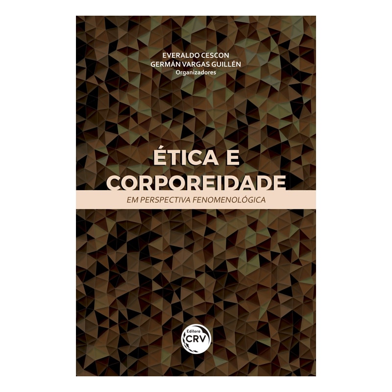 ÉTICA E CORPOREIDADE EM PERSPECTIVA FENOMENOLÓGICA