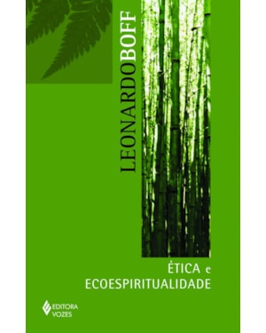 ÉTICA E ECOESPIRITUALIDADE