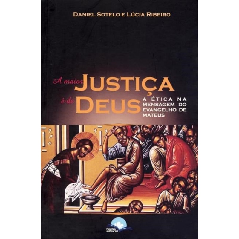Ética e Justiça: no evangelho de Mateus