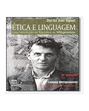 ETICA E LINGUAGEM - UMA INTRODUCAO AO TRACTATUS DE...