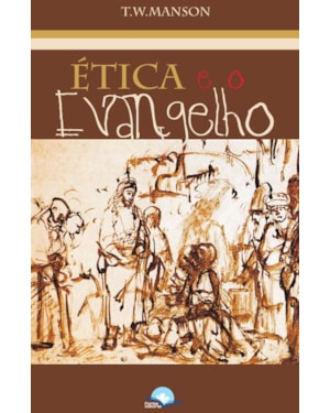 Ética e o Evangelho