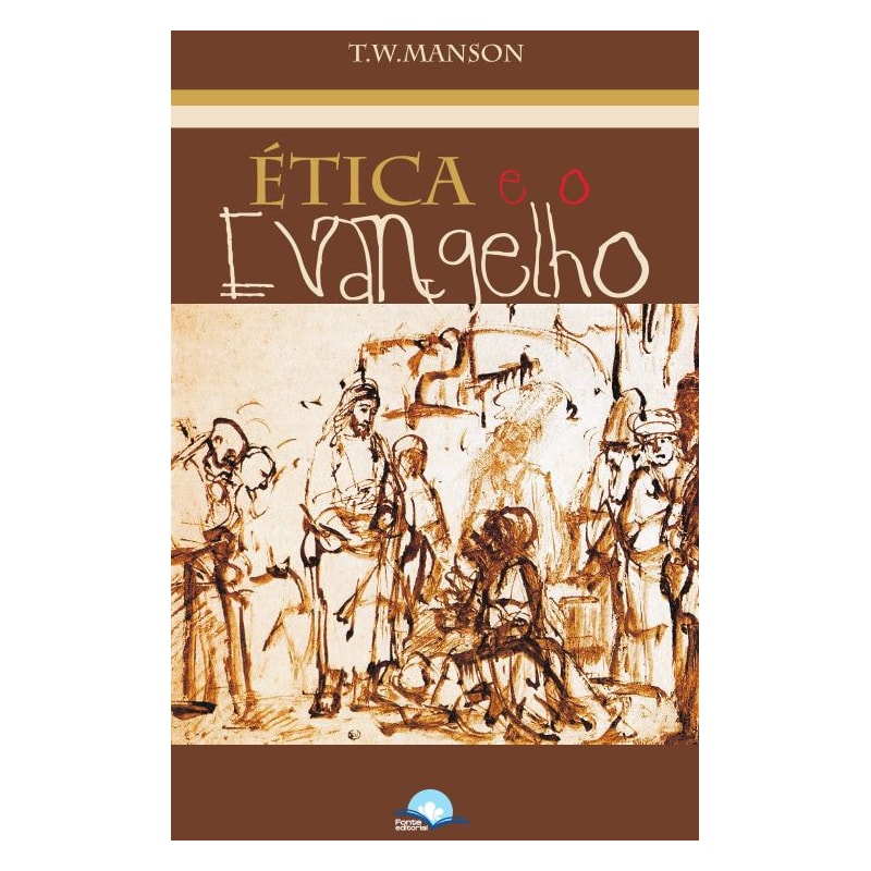Ética e o Evangelho
