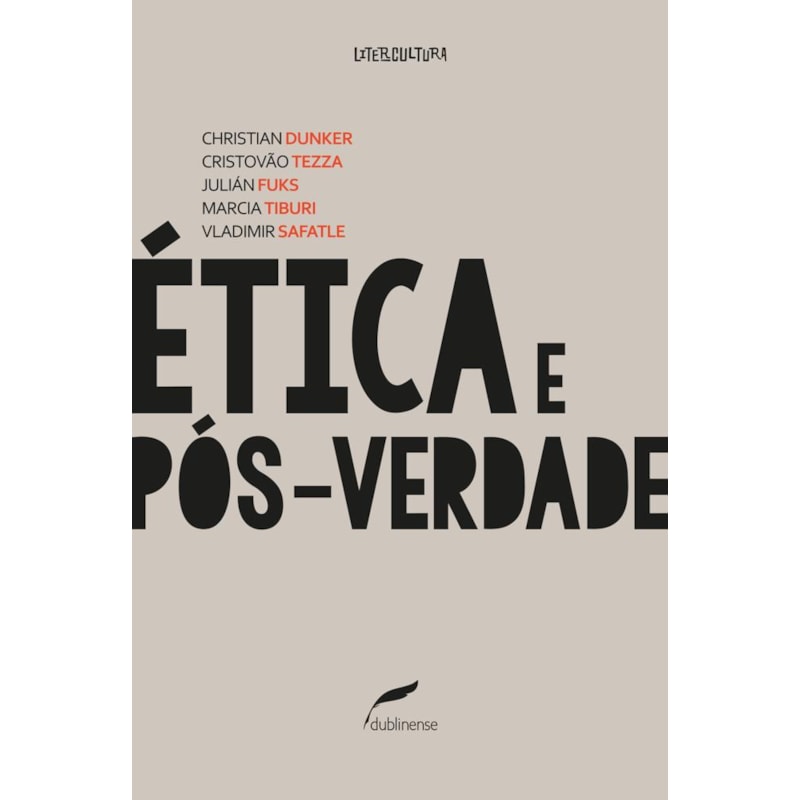 ÉTICA E PÓS-VERDADE