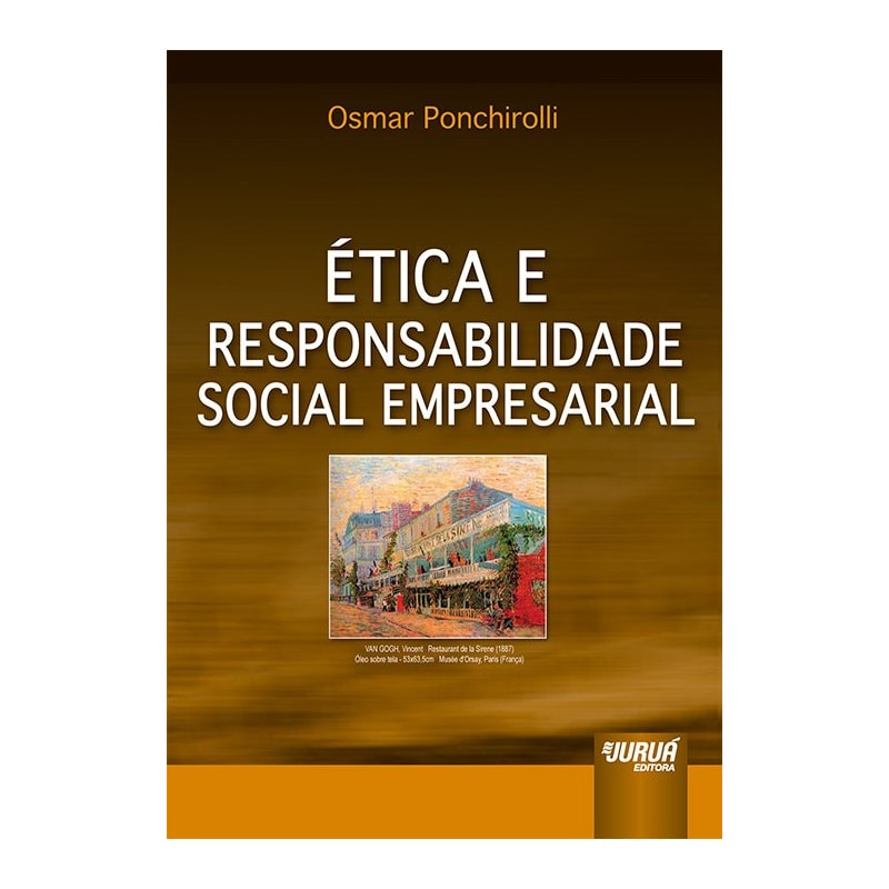 ÉTICA E RESPONSABILIDADE SOCIAL EMPRESARIAL