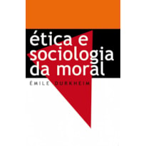 ÉTICA E SOCIOLOGIA DA MORAL