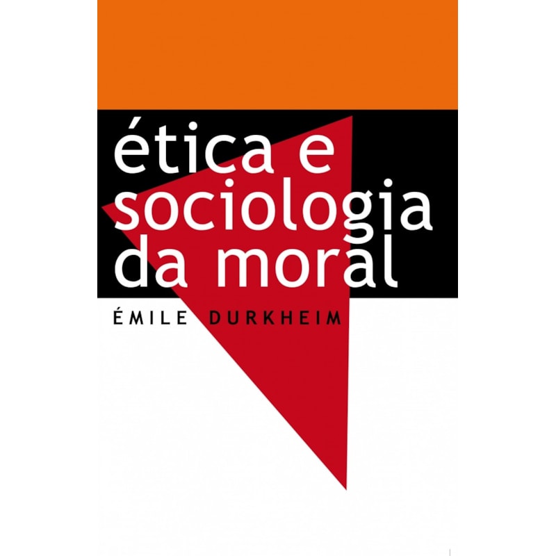 ÉTICA E SOCIOLOGIA DA MORAL