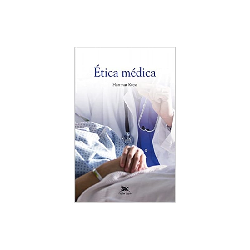 ÉTICA MÉDICA - ENFOQUES E PERSPECTIVAS