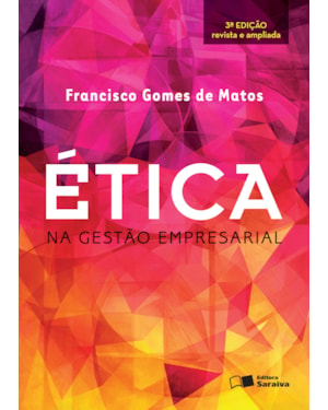 ÉTICA NA GESTÃO EMPRESARIAL
