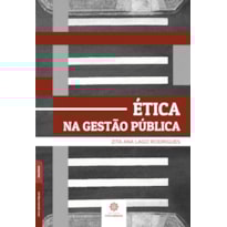 ÉTICA NA GESTÃO PÚBLICA