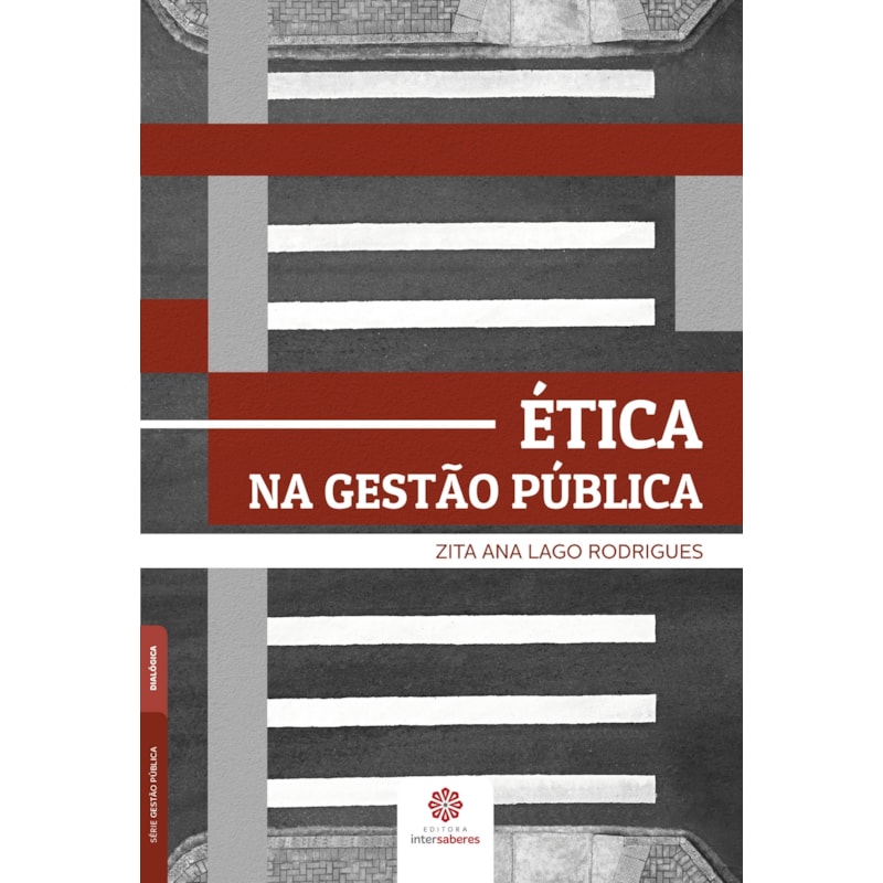 ÉTICA NA GESTÃO PÚBLICA
