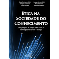 ÉTICA NA SOCIEDADE DO CONHECIMENTO