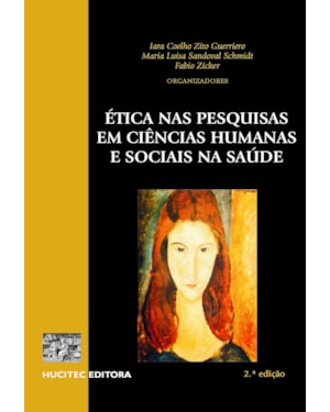 ÉTICA NAS PESQUISAS EM CIÊNCIAS HUMANAS E SOCIAIS NA SAÚDE