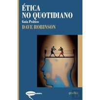 ÉTICA NO QUOTIDIANO