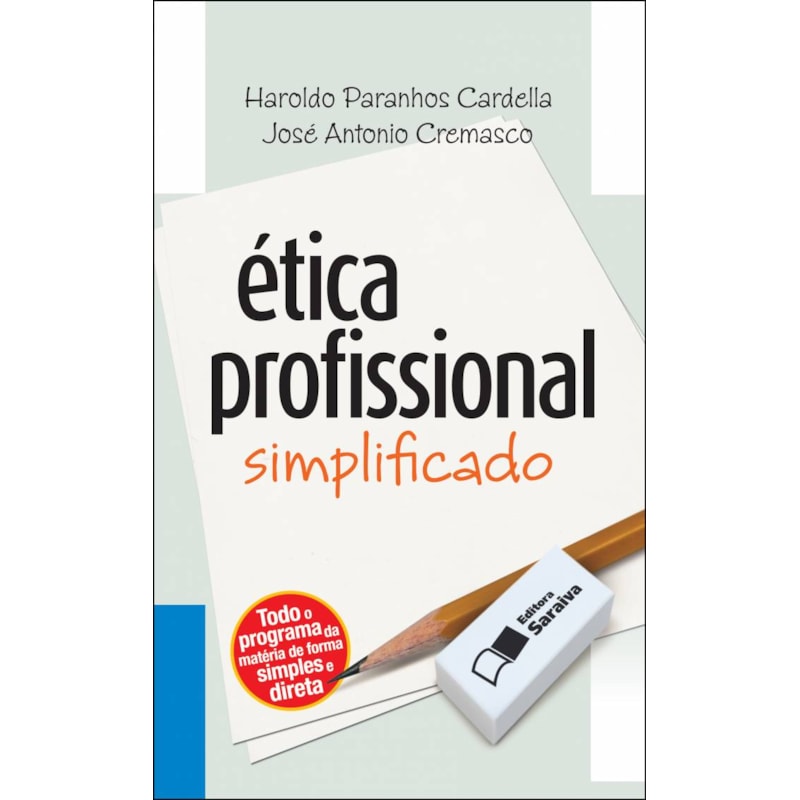 ÉTICA PROFISSIONAL: SIMPLIFICADO - 1ª EDIÇÃO DE 2012