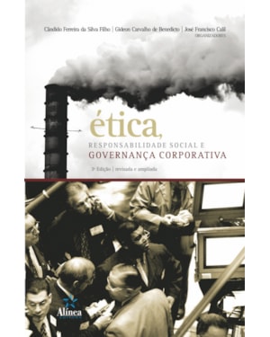ETICA, RESPONSABILIDADE SOCIAL E GOVERNANCA CORPORATIVA
