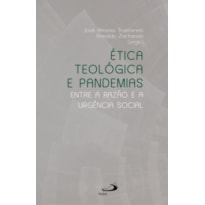 Ética teológica e pandemias