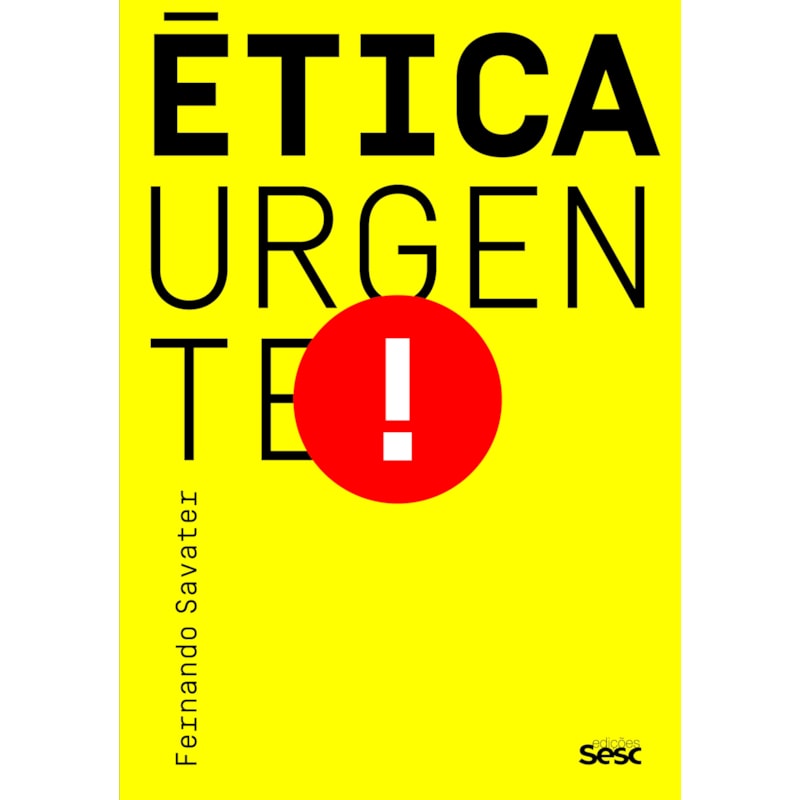 ÉTICA URGENTE