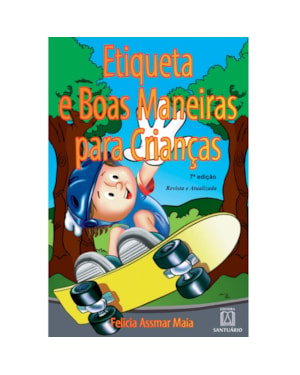 ETIQUETA E BOAS MANEIRAS