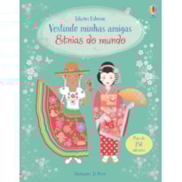 ETNIAS DO MUNDO: VESTINDO MINHAS AMIGAS