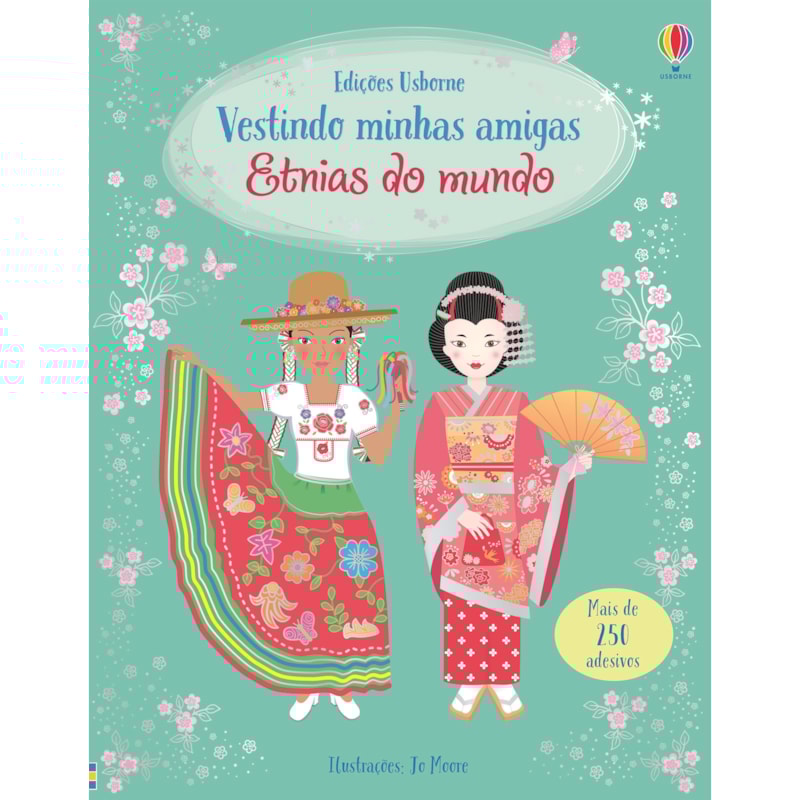 ETNIAS DO MUNDO: VESTINDO MINHAS AMIGAS
