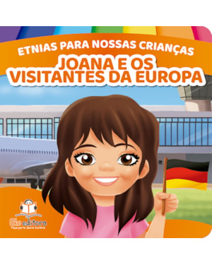 ETNIAS PARA NOSSAS CRIANÇAS: EUROPEUS
