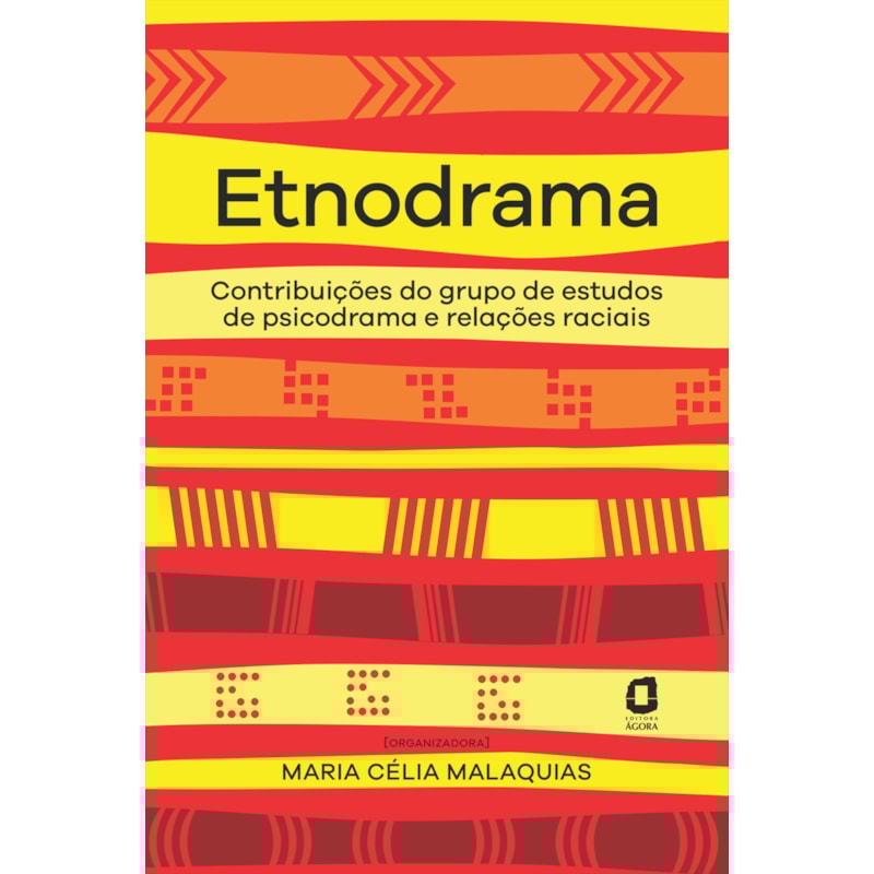 ETNODRAMA: CONTRIBUIÇÕES DO GRUPO DE ESTUDOS DE PSICODRAMA E RELAÇÕES RACIAIS
