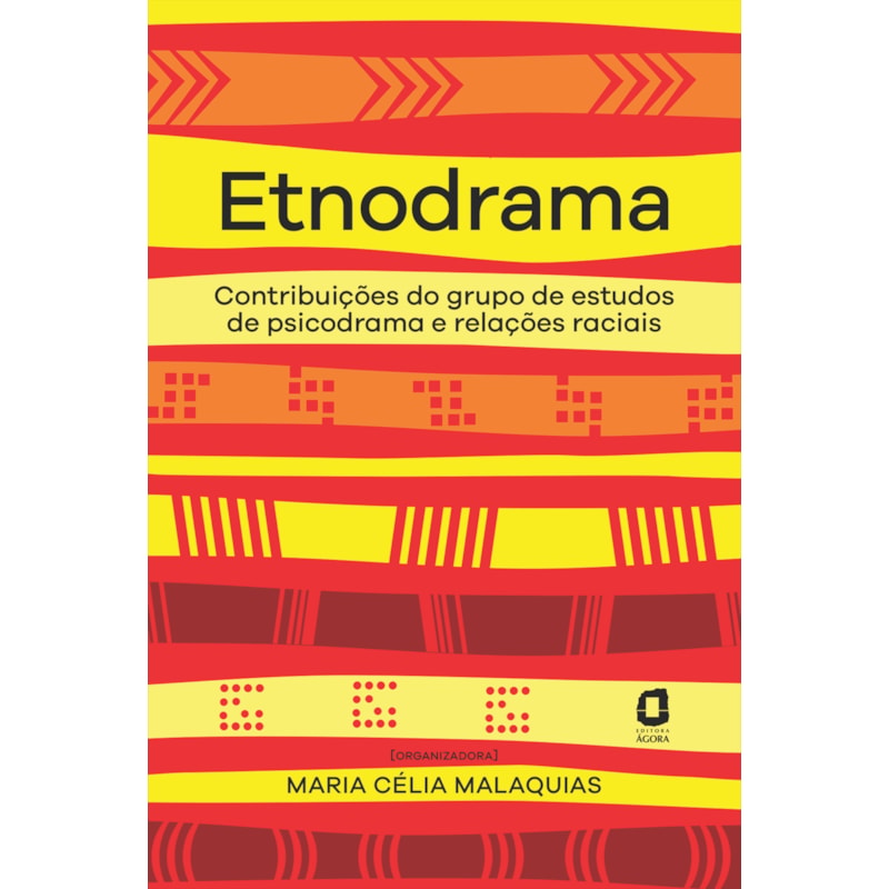 ETNODRAMA: CONTRIBUIÇÕES DO GRUPO DE ESTUDOS DE PSICODRAMA E RELAÇÕES RACIAIS