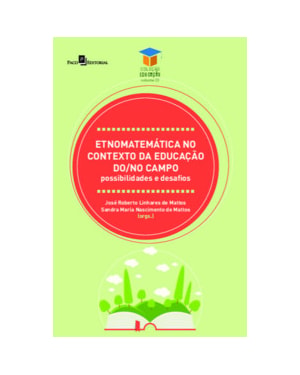Etnomatemática no contexto da educação do/no campo: possibilidades e desafios
