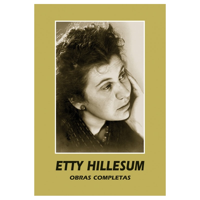 ETTY HILLESUM. OBRAS COMPLETAS (1941-1943)