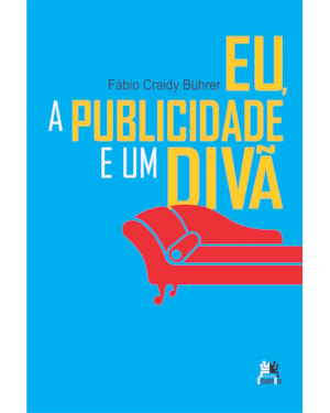 EU, A PUBLICIDADE E UM DIVÃ