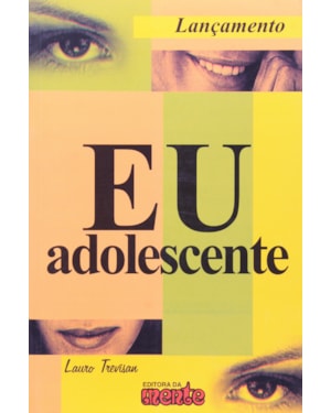 EU ADOLESCENTE - 4