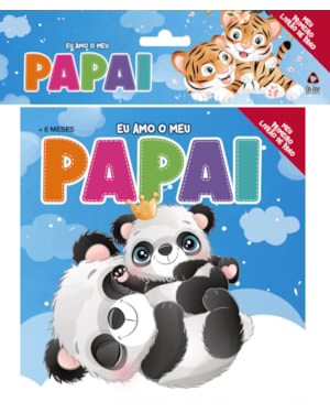 EU AMO O MEU PAPAI - MEU PRIMEIRO LIVRÃO DE PANO