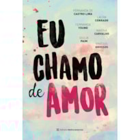 EU CHAMO DE AMOR