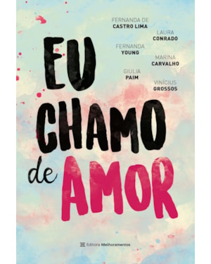 EU CHAMO DE AMOR