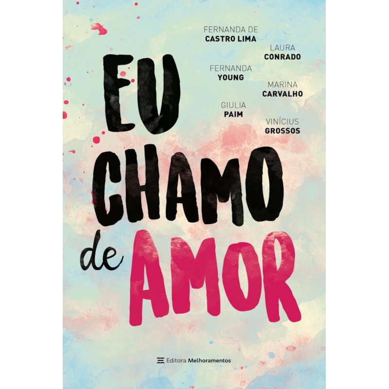 EU CHAMO DE AMOR