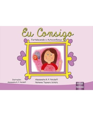 EU CONSIGO - FORTALECENDO A AUTOCONFIANÇA