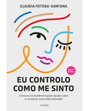 EU CONTROLO COMO ME SINTO: EDIÇÃO REVISTA