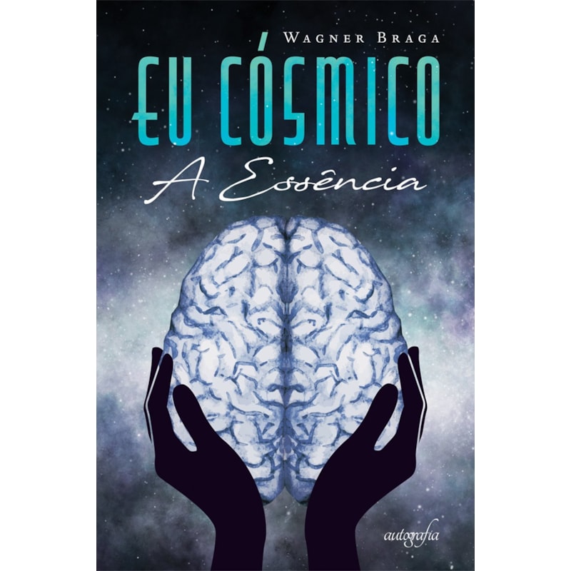 EU CÓSMICO - A ESSÊNCIA