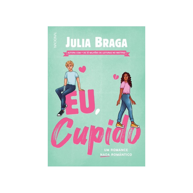 EU, CUPIDO: UM ROMANCE NADA ROMÂNTICO