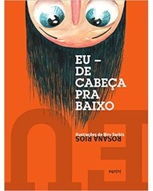 Eu de cabeça para baixo