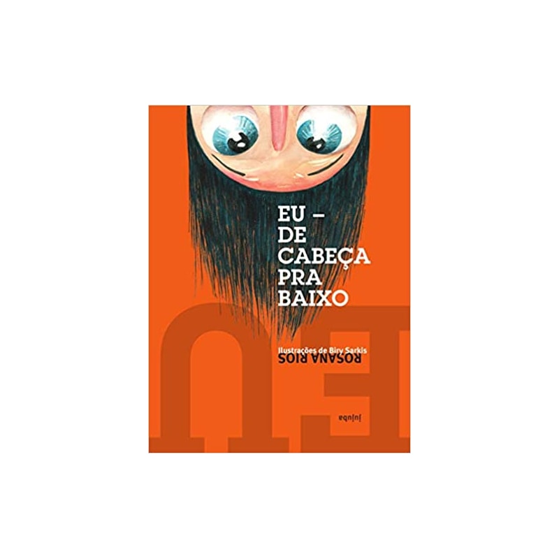 Eu de cabeça para baixo