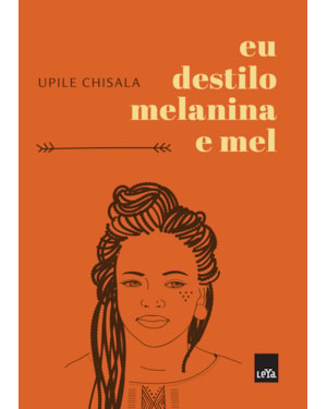 EU DESTILO MELANINA E MEL