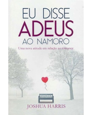 EU DISSE ADEUS AO NAMORO